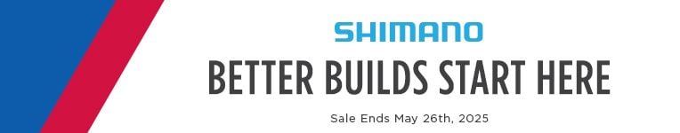 Shimano Better Builds Start Here