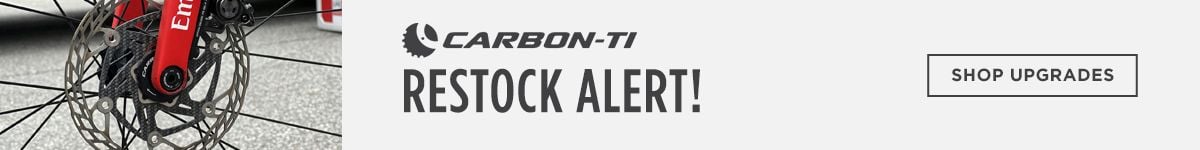 Carbon-Ti Restock Alert! Shop Upgrades