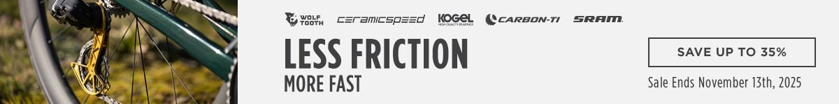 Less Friction More Fast Save up to 35%